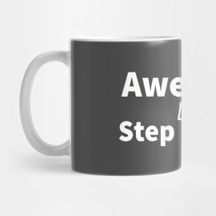 Awesome Like My Stepmother Mug